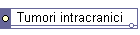 Tumori intracranici